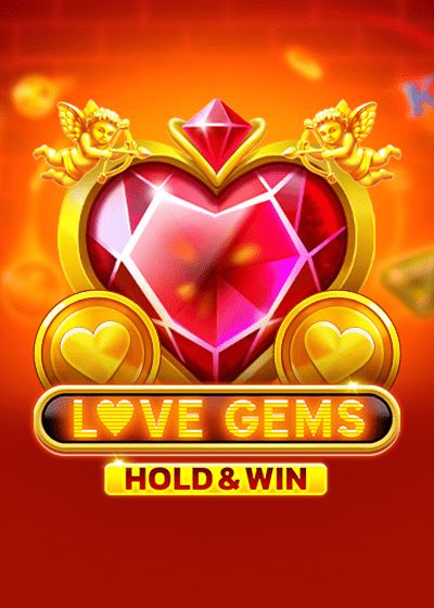Gems Of Love Hold And Win - 1spin4win