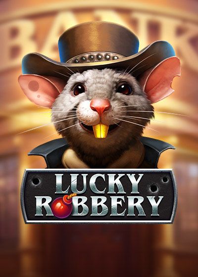 Lucky Robbery - 1spin4win