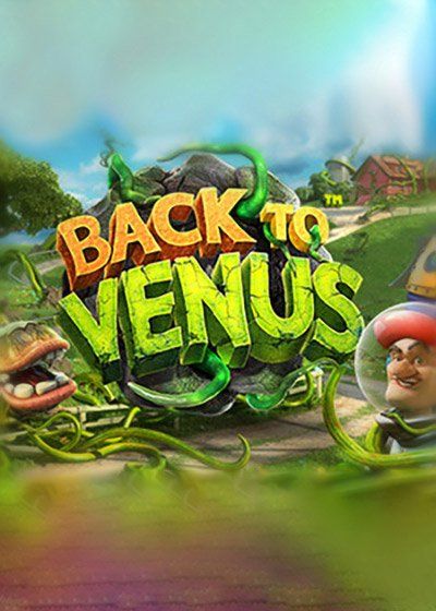 Back To Venus - Betsoft Gaming